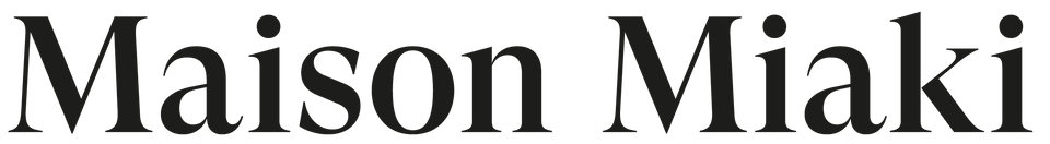Maison Miaki